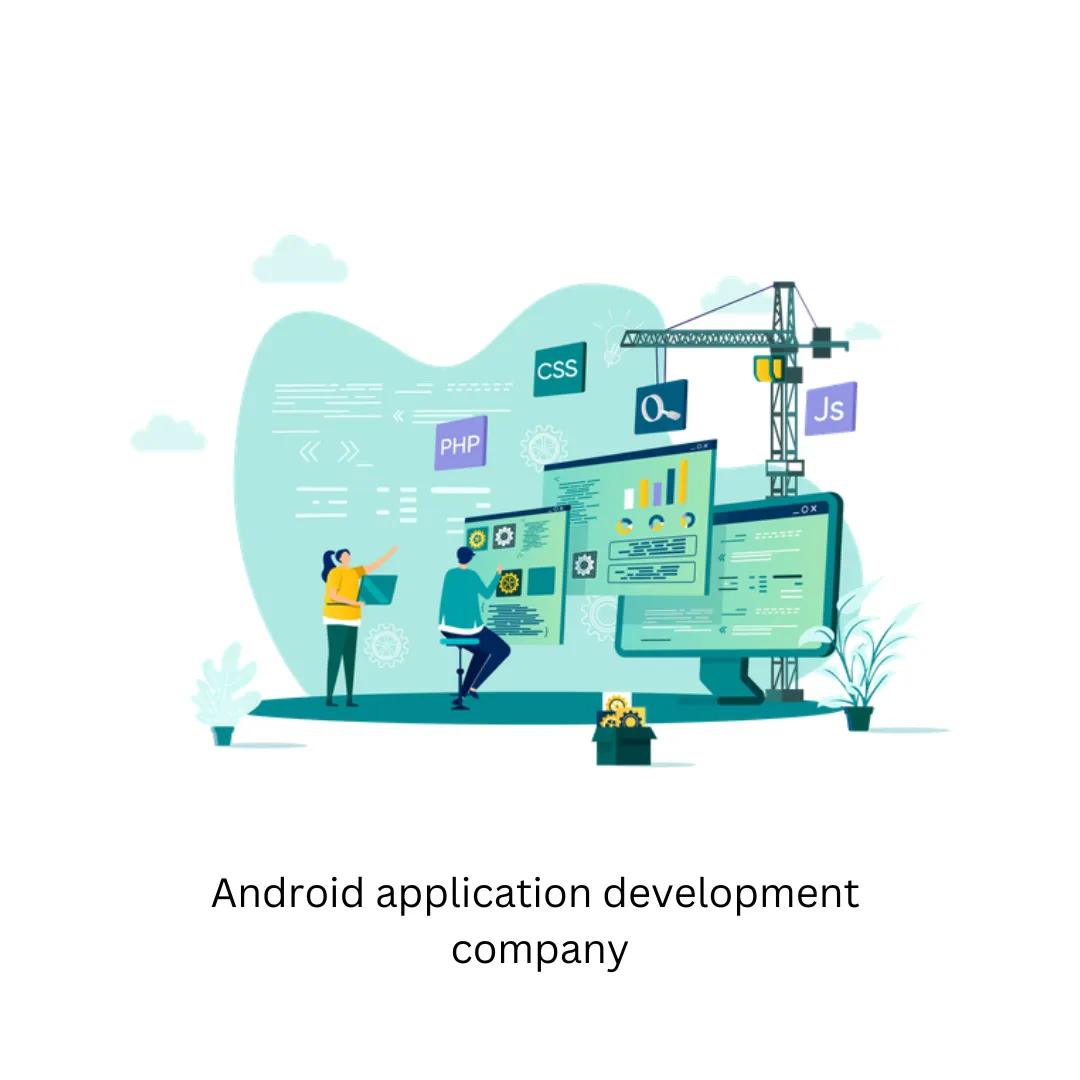 Android Application Development Company