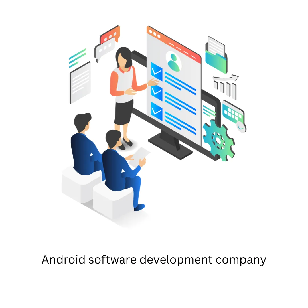 Android Software Development Company