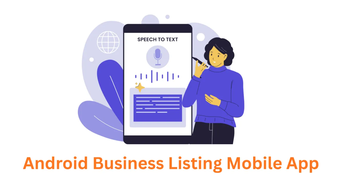 Your Trusted Android Business Listing App Development