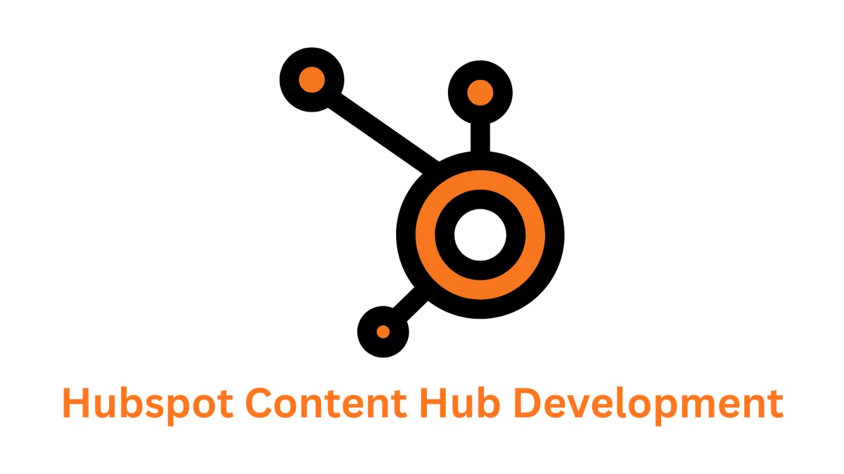 Your Expert HubSpot Content Hub Development Company