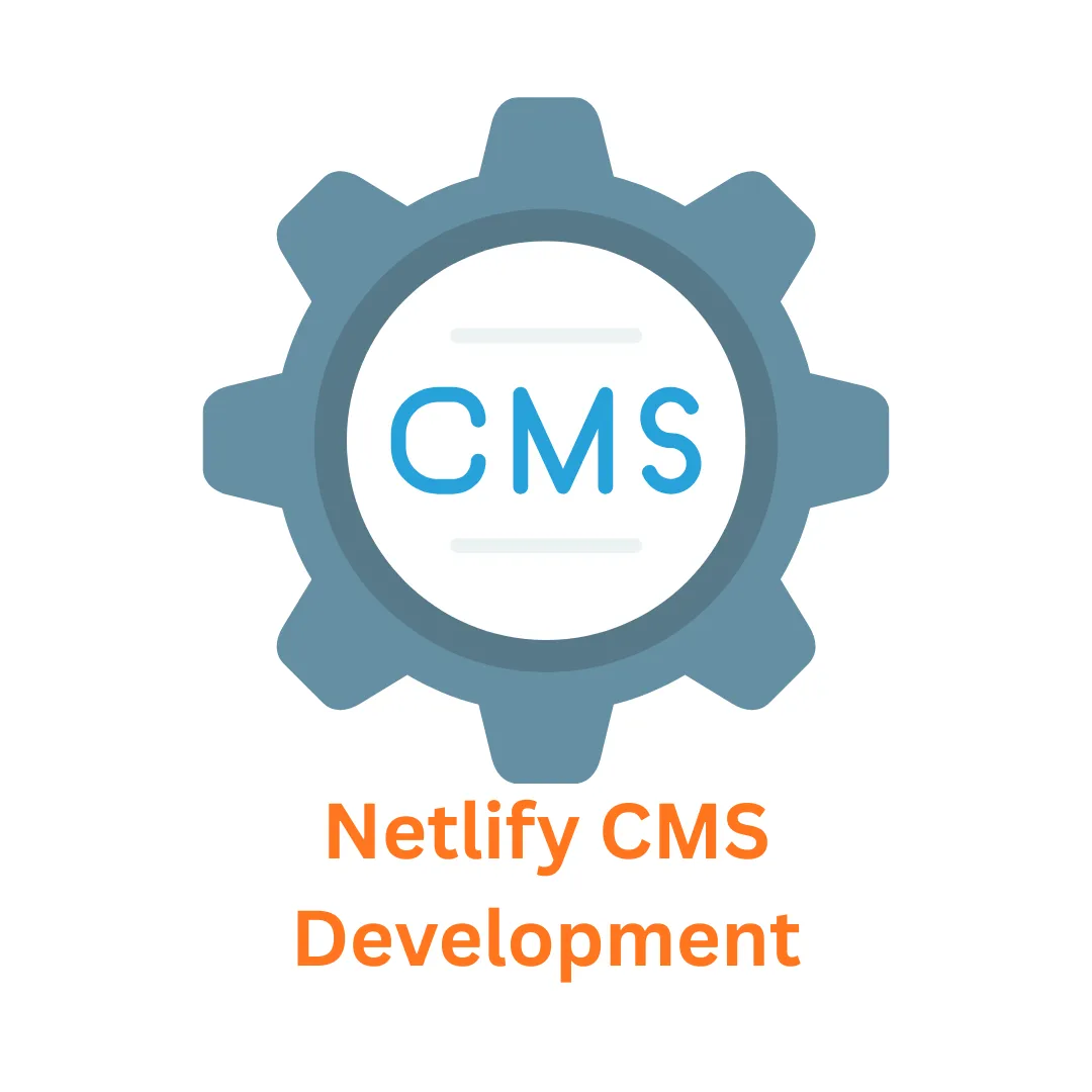 Your Premier Netlify CMS Development Company