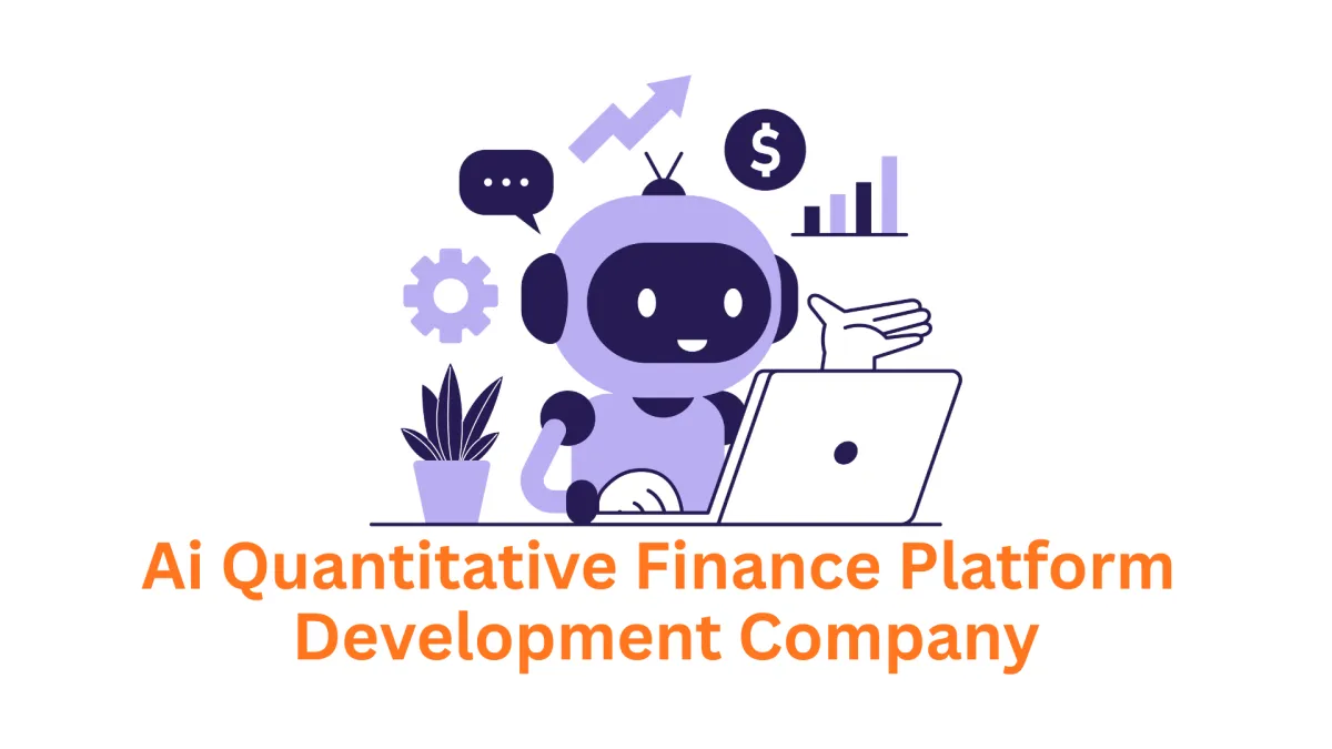 AI Quantitative Finance Platform Development Company