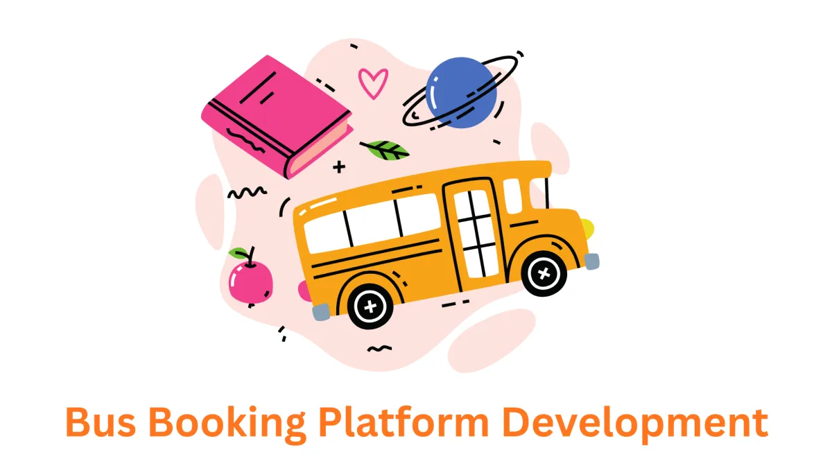 Bus Booking Platform Development Company