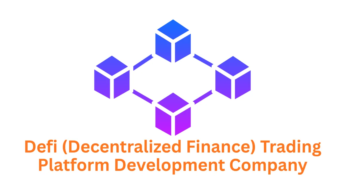 DeFi Trading Platform Development Company