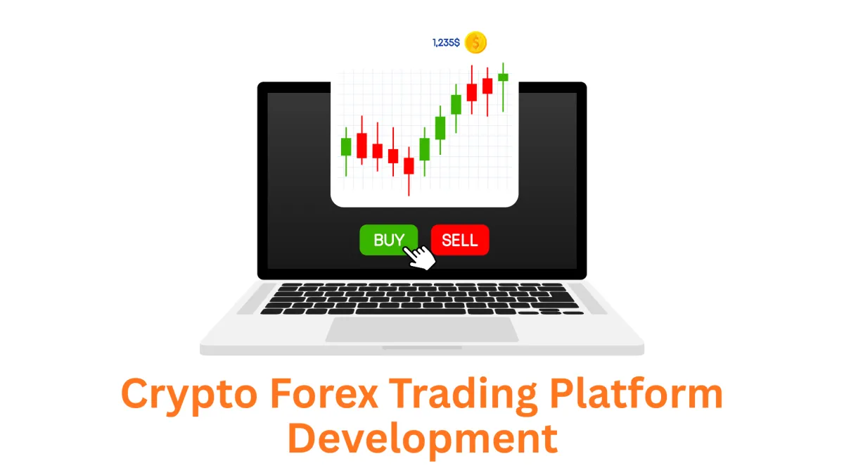 Your Trusted Crypto-Forex Trading Platform Development