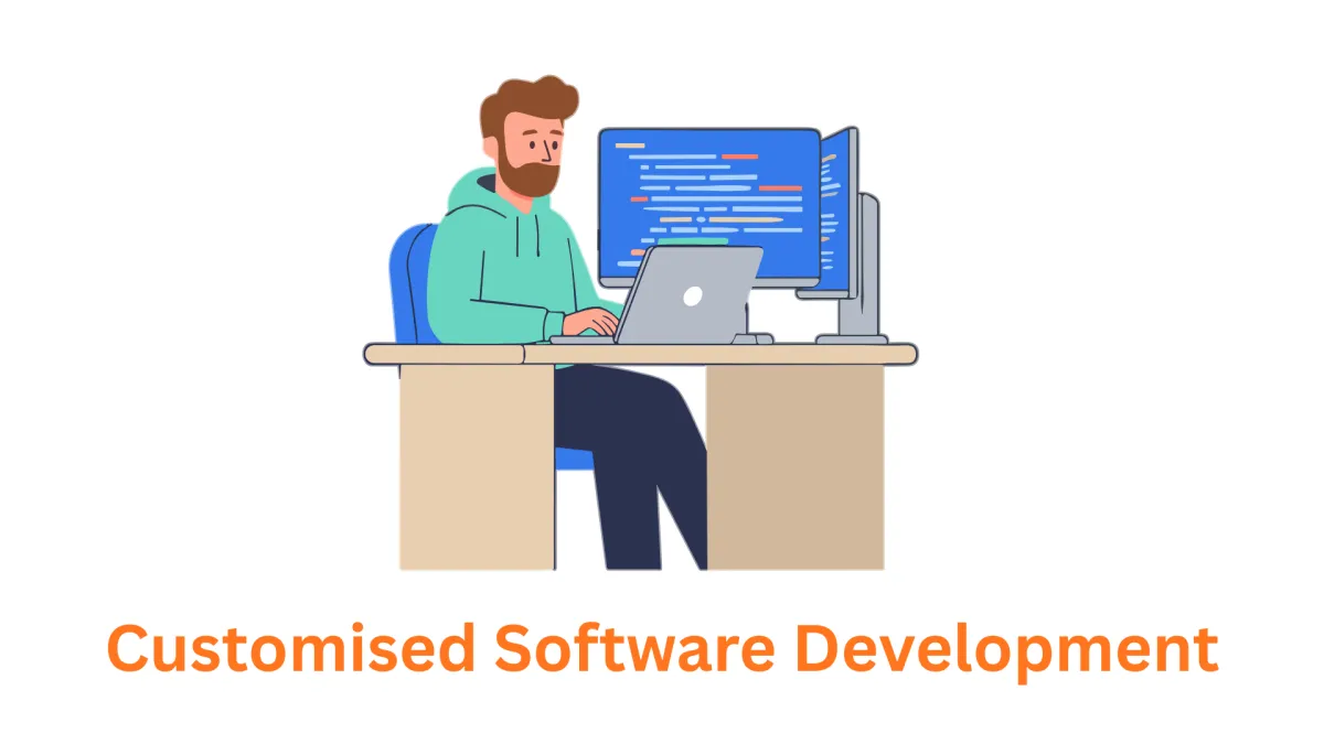 Your Premier Customised Software Development