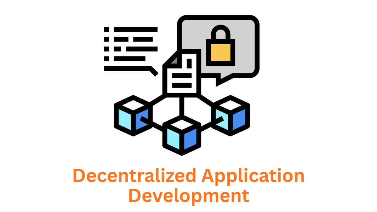 Your Trusted Decentralized Application Development Company