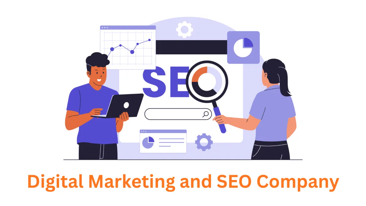 Digital Marketing and SEO Company