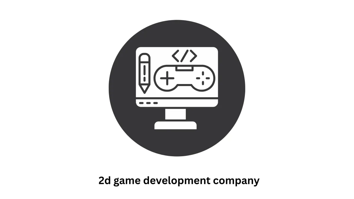 Professional 2D Game Development Company