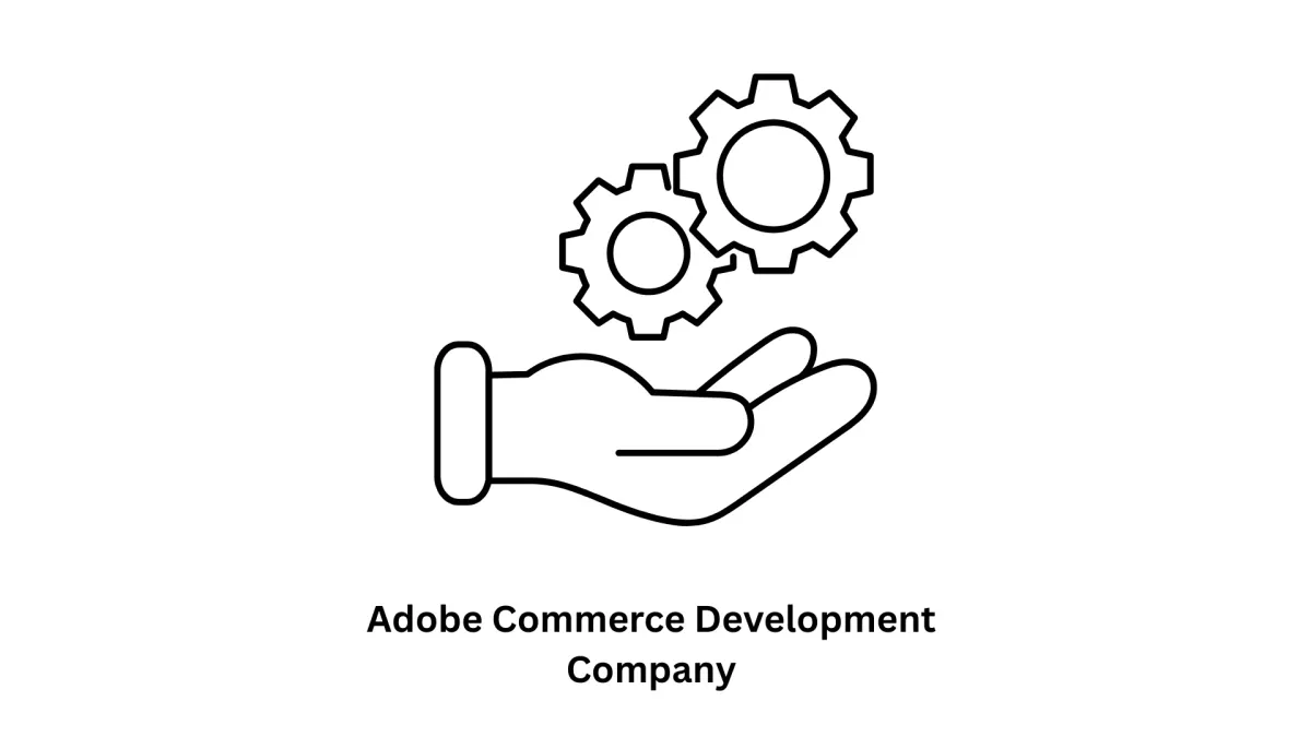 Adobe Commerce Development Company