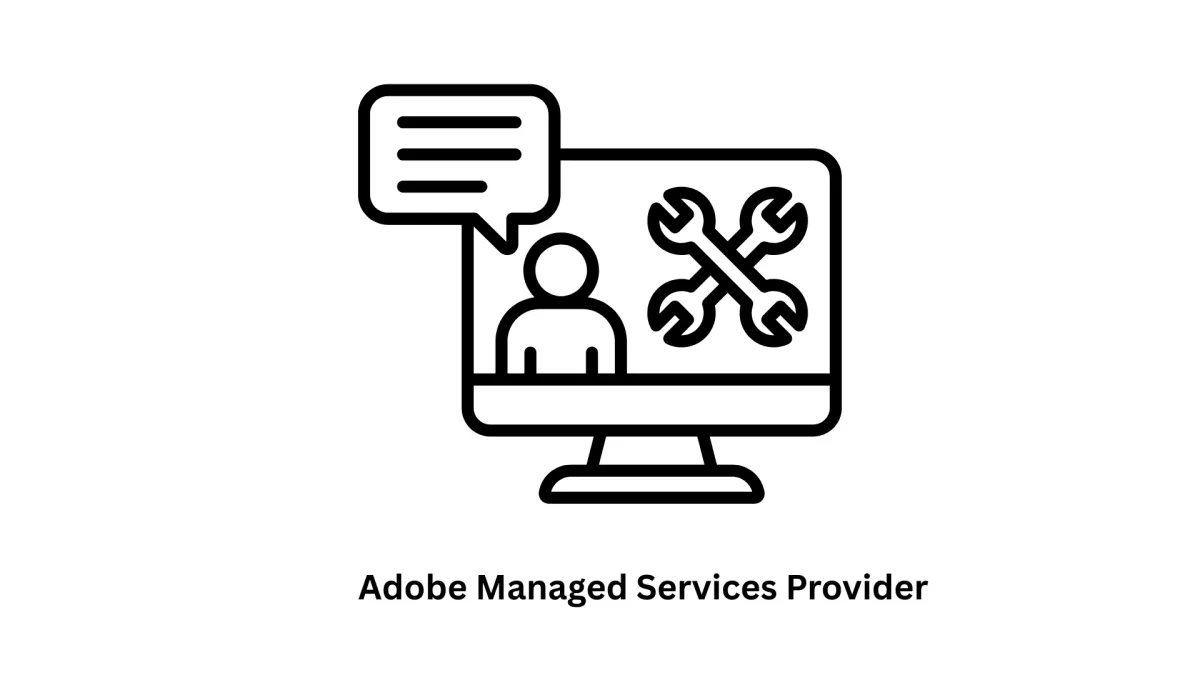 Adobe Managed Services Provider | Expert CMS & Digital Solutions