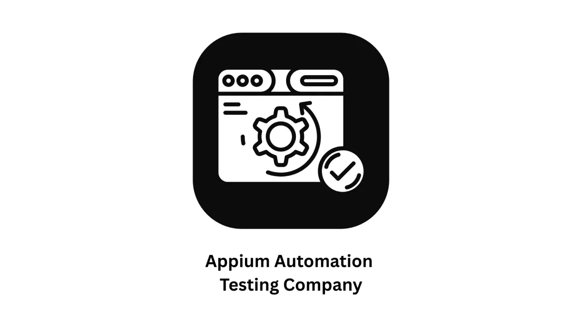 Appium Automation Testing Company
