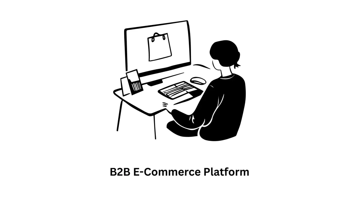 High-Performance B2B E-Commerce Platform Solutions