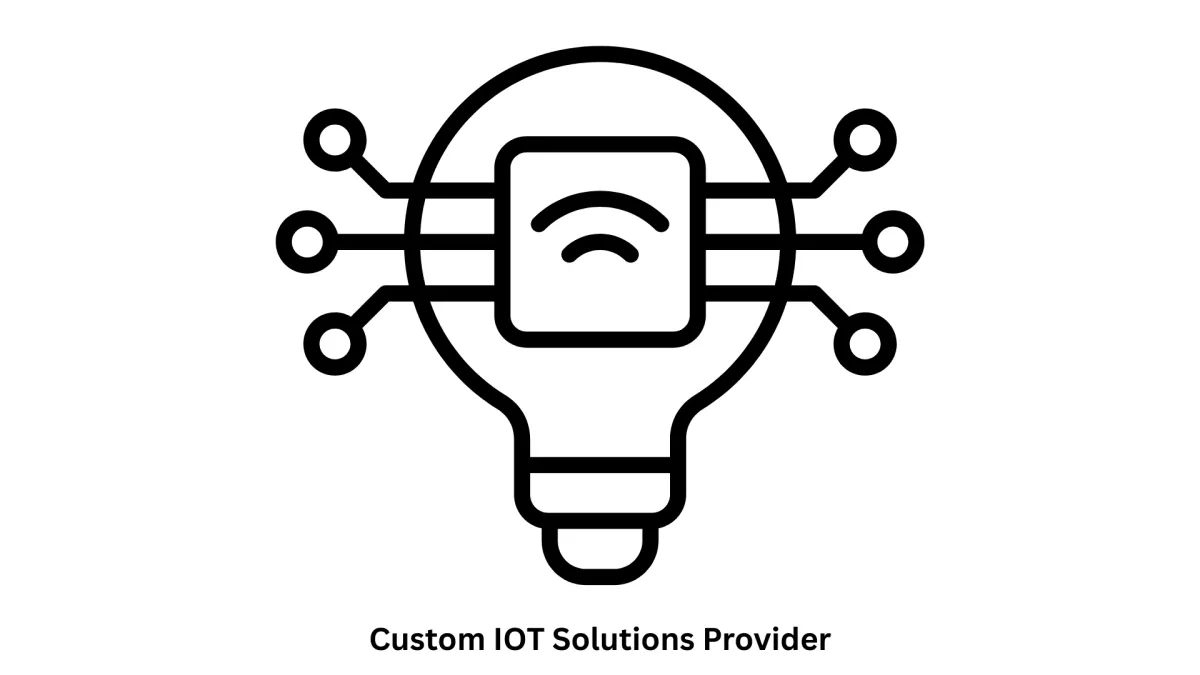 Your Trusted Custom IoT Solutions Provider & Development Partner