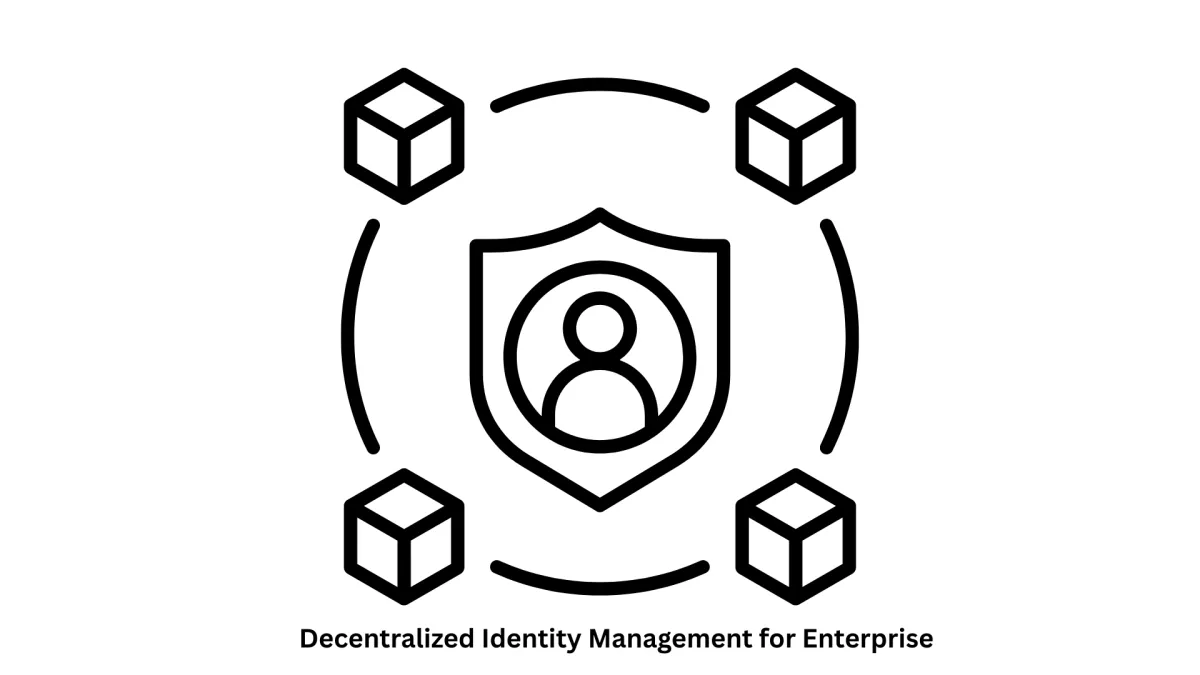 Enterprise Security & Decentralized Identity Management Solutions