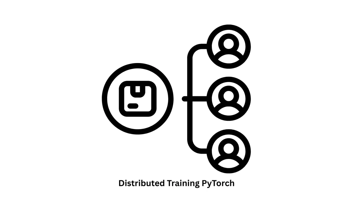 Advanced AI & Machine Learning: Distributed Training PyTorch