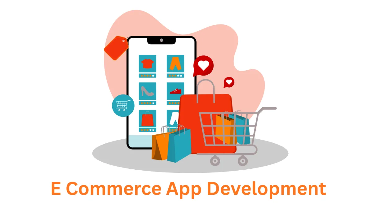 Your Trusted E-commerce App Development Company