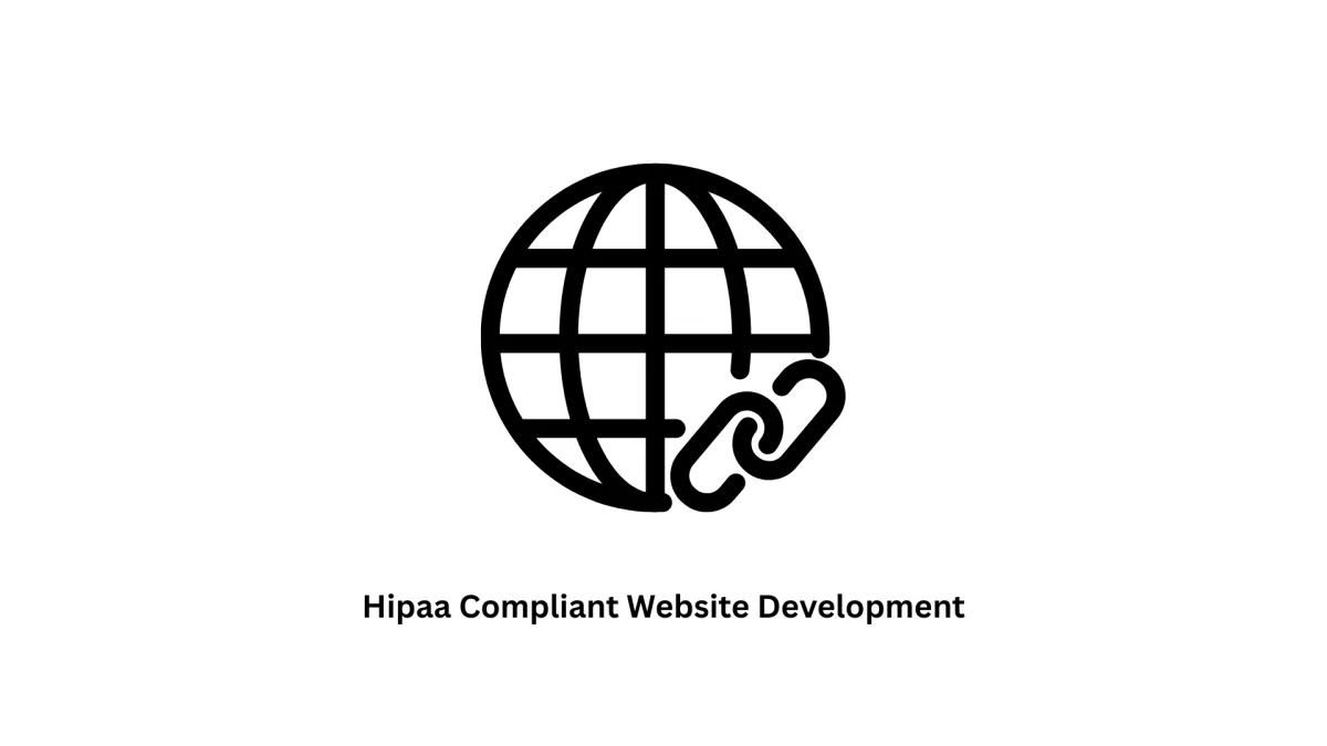 HIPAA Compliant Website Development Services