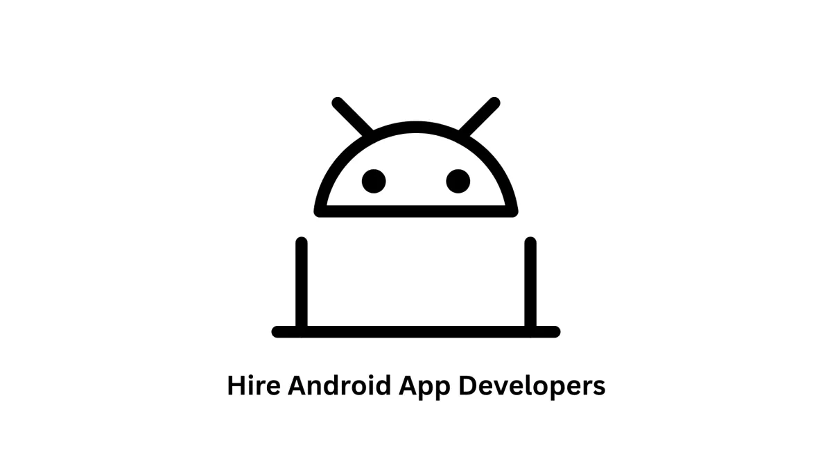 Hire Android App Developers | Associative Software Development