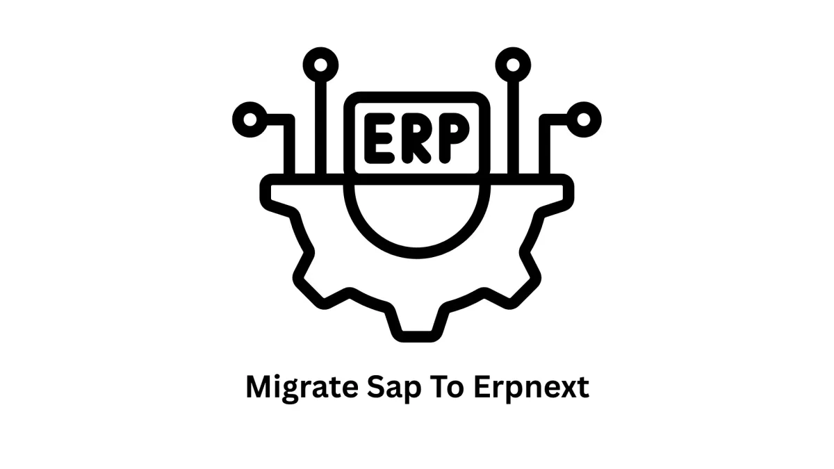 Service Page: Migrate SAP to ERPNext