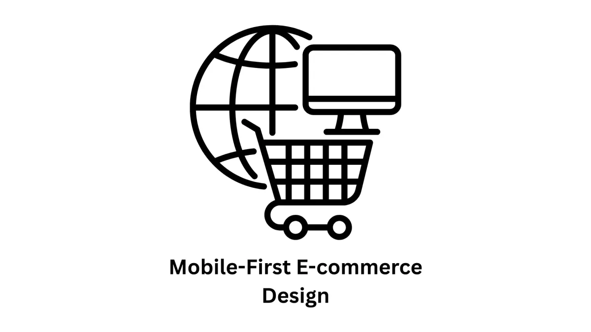 Mobile-First E-Commerce Design: Scaling Your Business
