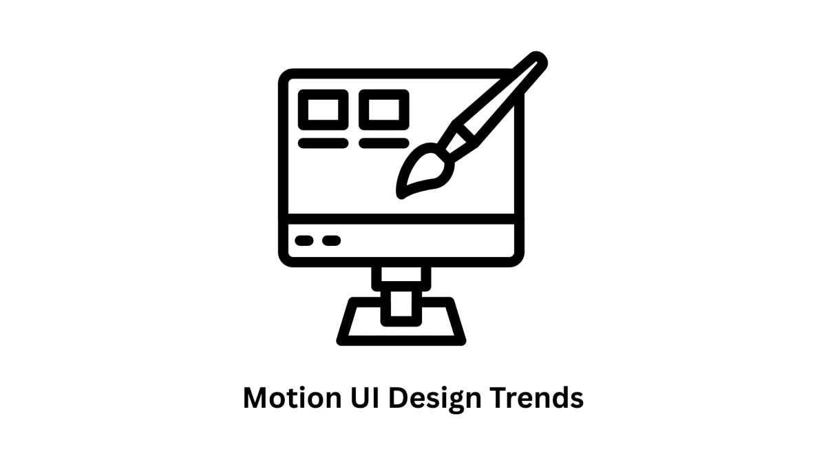 Motion UI Design Trends for 2026