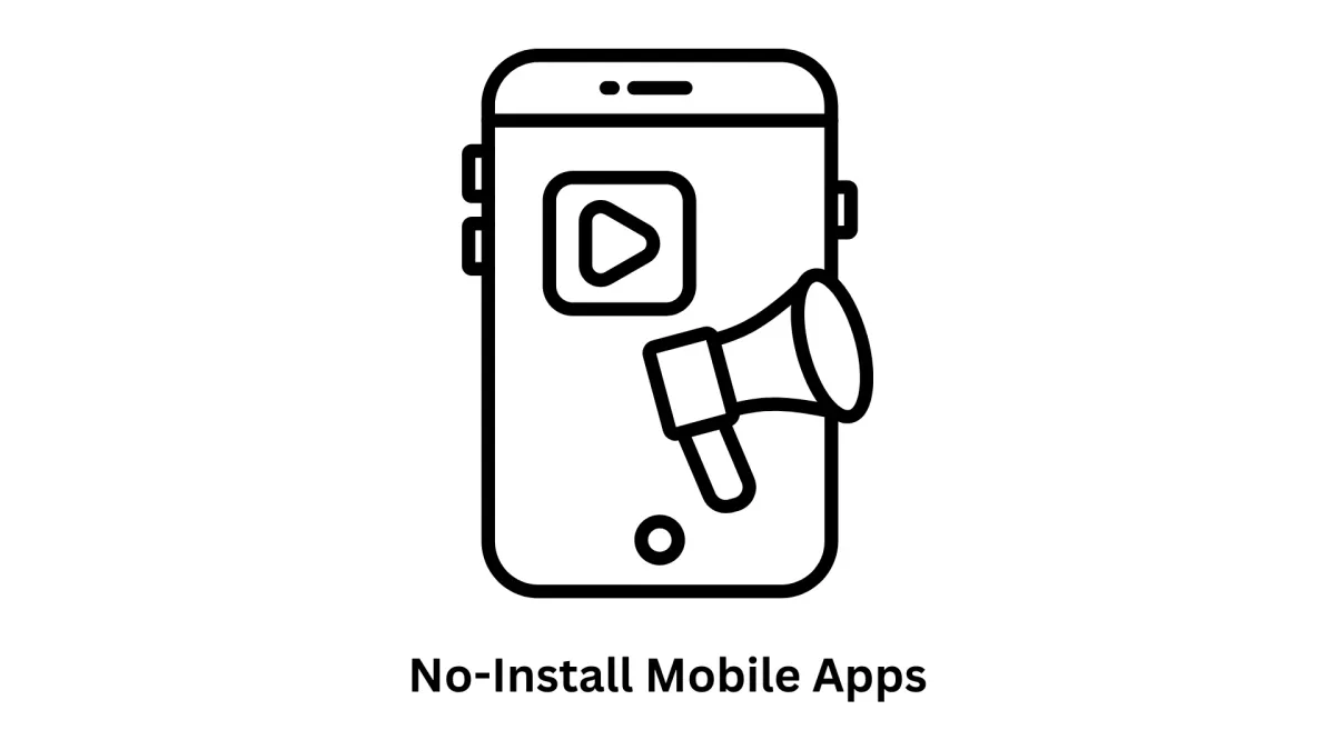 No-Install Mobile Apps & Custom Software Development