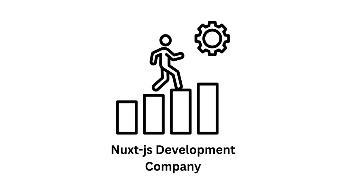 Leading Nuxt JS Development Company