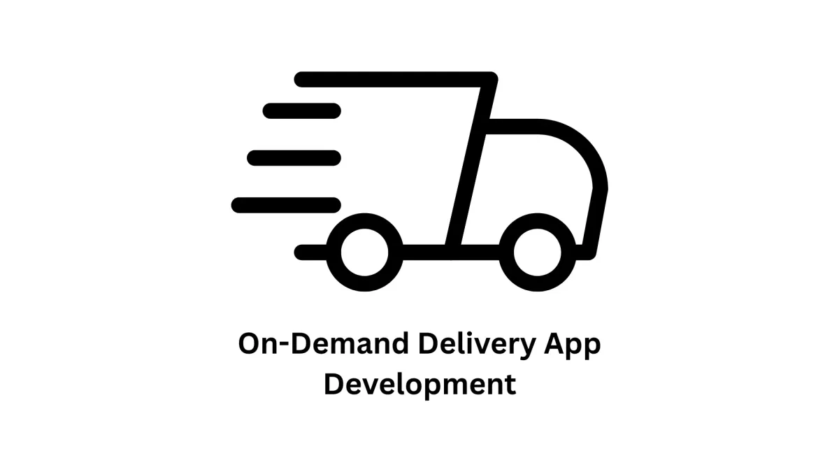 Expert On-Demand Delivery App Development