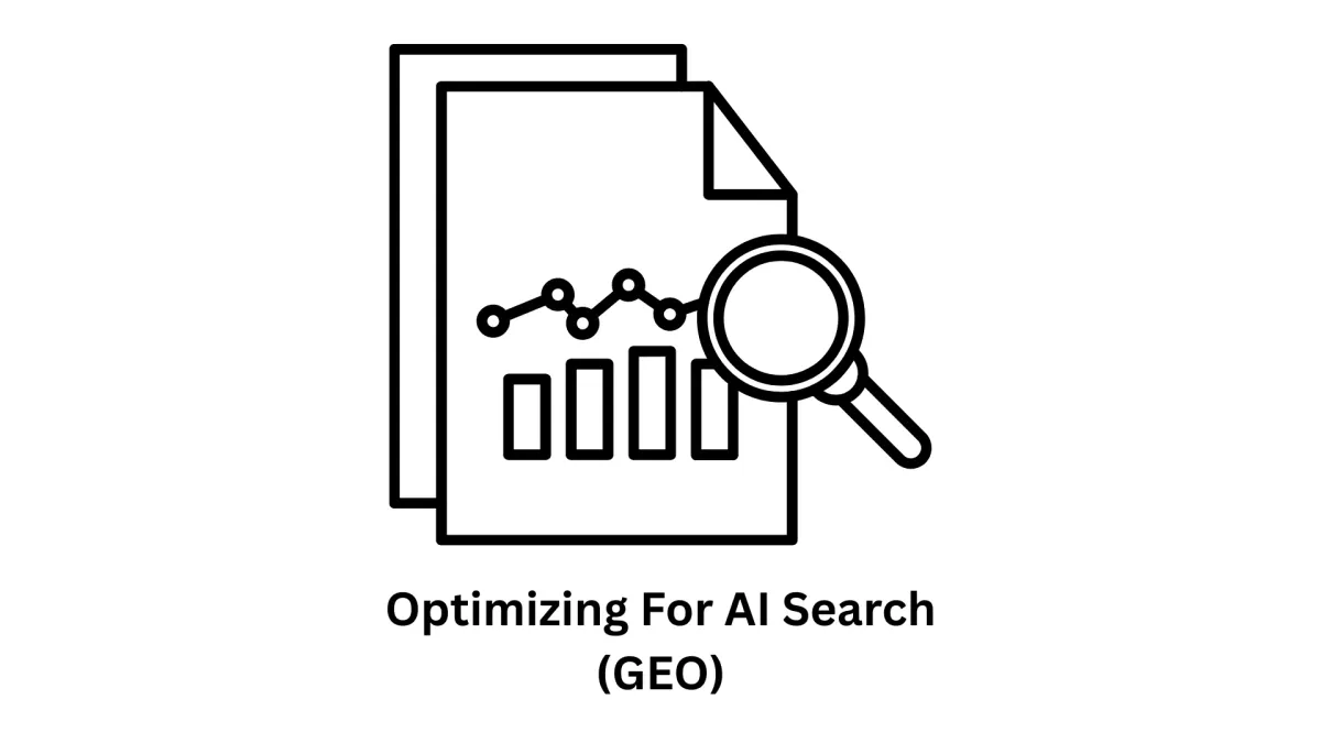 Optimizing for AI Search (GEO)