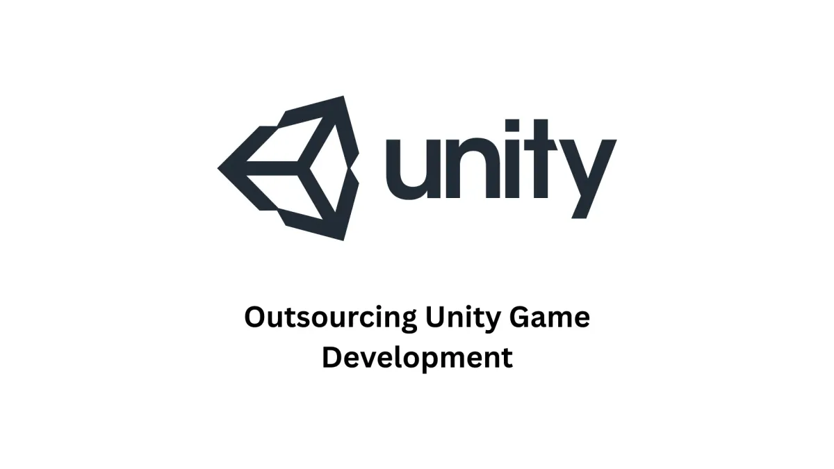 Outsourcing Unity Game Development