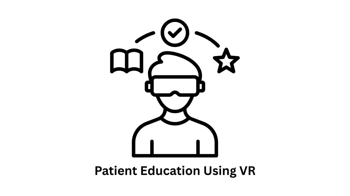 Patient Education using VR