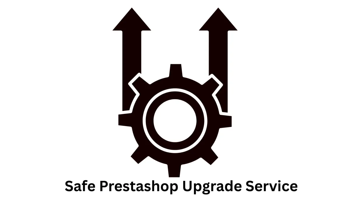 Safe PrestaShop Upgrade Service