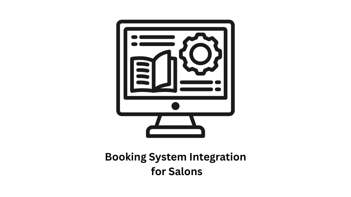 Booking System Integration for Salons