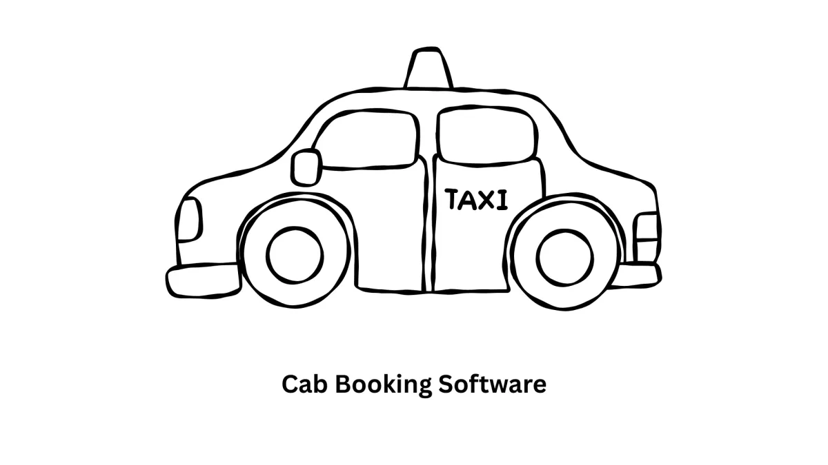 Advanced Cab Booking Software Solutions