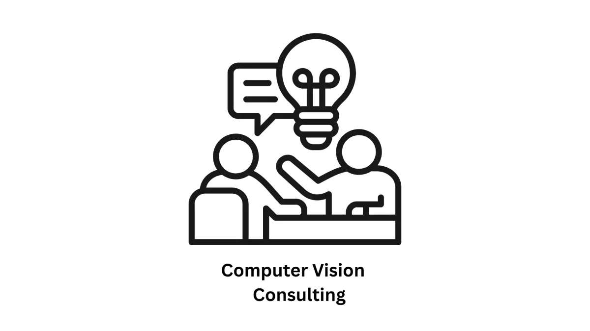 Expert Computer Vision Consulting Services