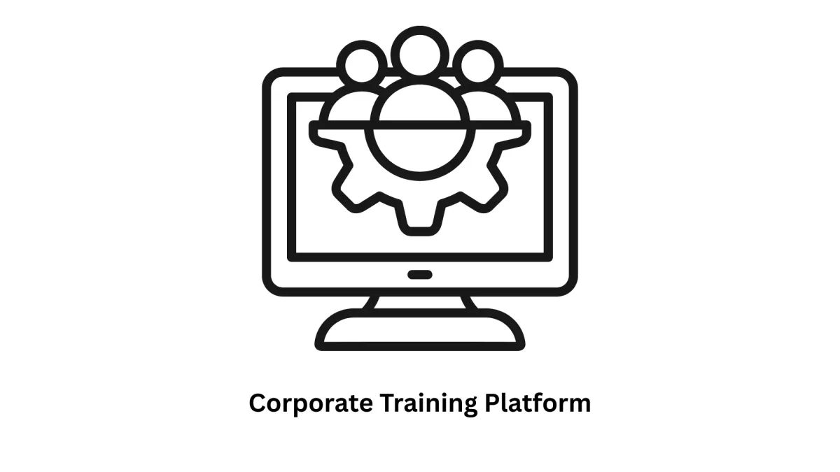 Custom Corporate Training Platform Development