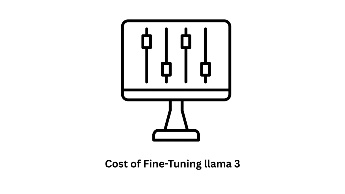 The Cost of Fine-Tuning Llama 3: Strategy, Infrastructure, and Expertise