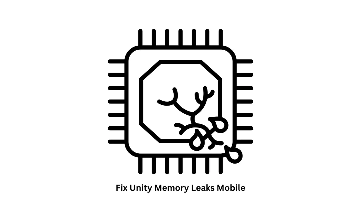Optimize Mobile Performance: Expert Services to Fix Unity Memory Leaks