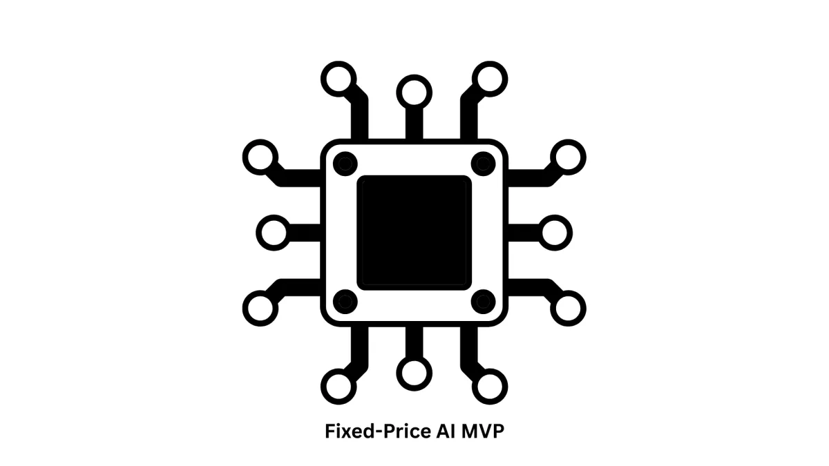 Fixed-Price AI MVP Development | Predictable AI Solutions
