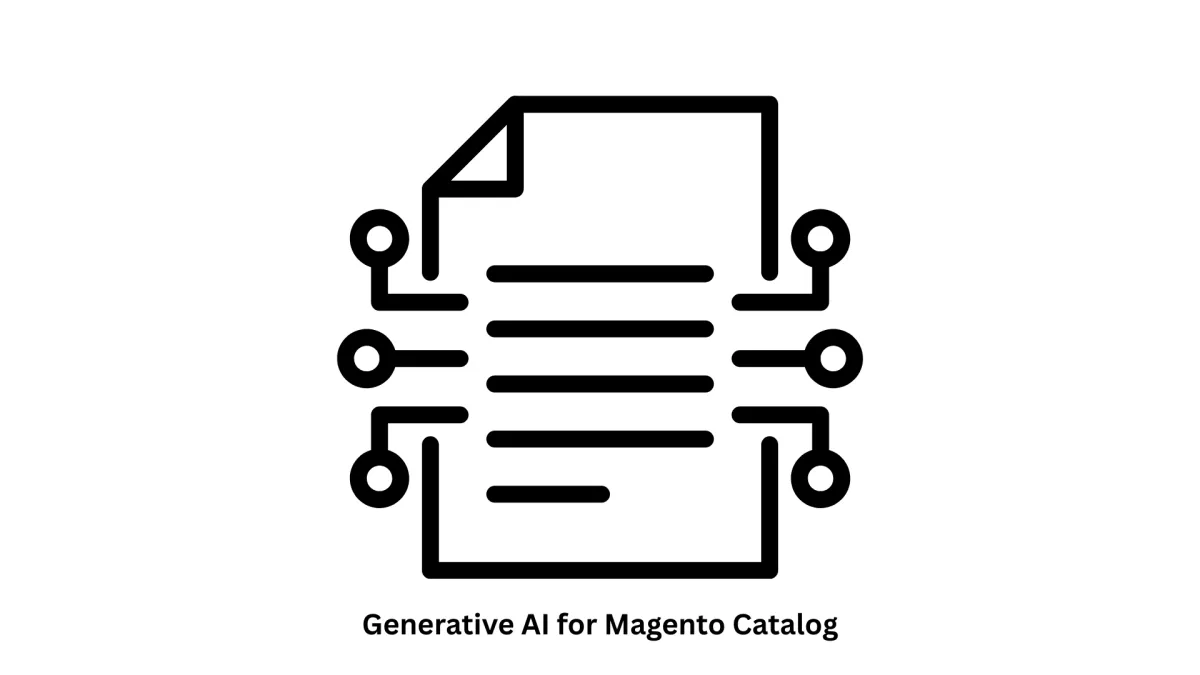 Automate Your E-commerce: Generative AI for Magento Catalog