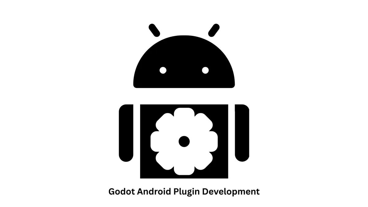 Godot Android Plugin Development Services | Expert Native Integration