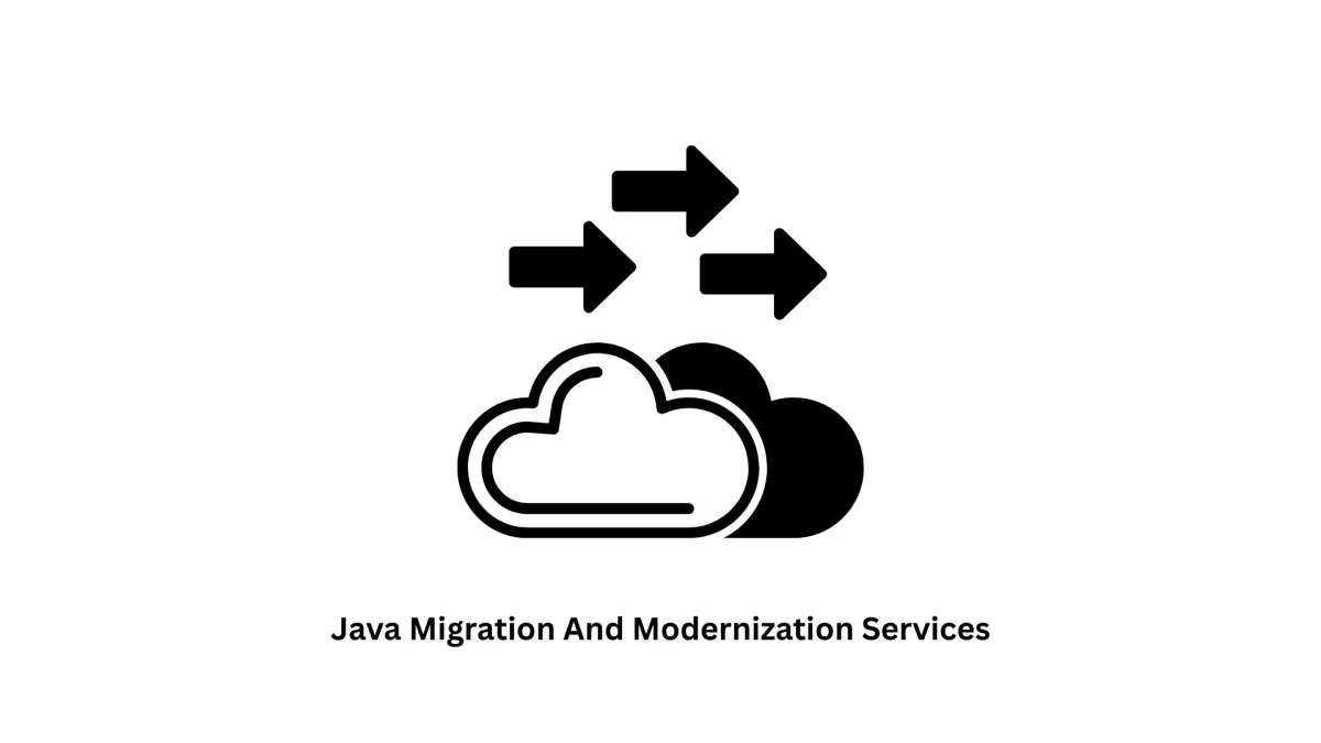 Expert Java Migration and Modernization Services