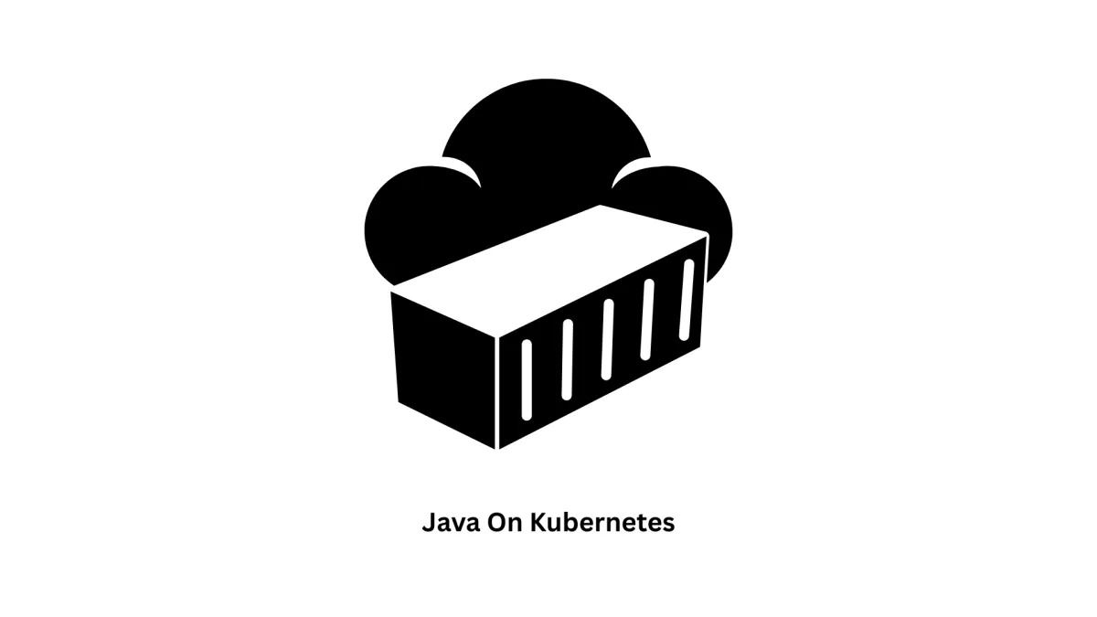 Java on Kubernetes Development | Scalable Enterprise Solutions