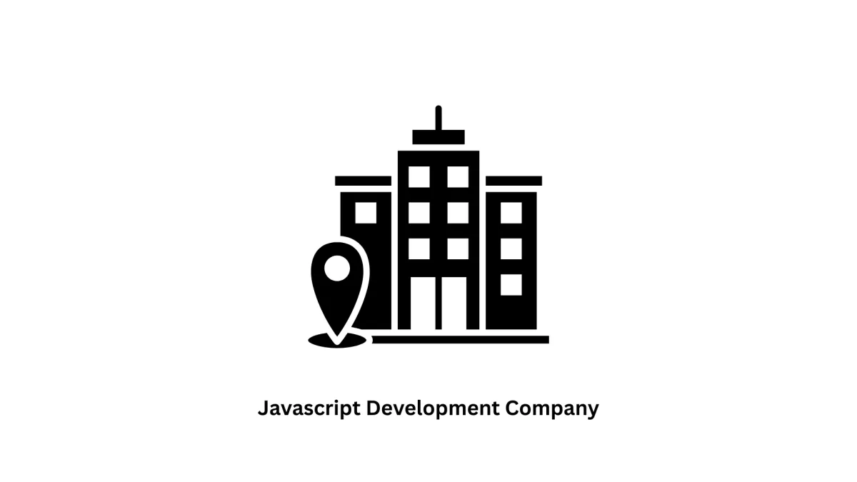 Top JavaScript Development Company