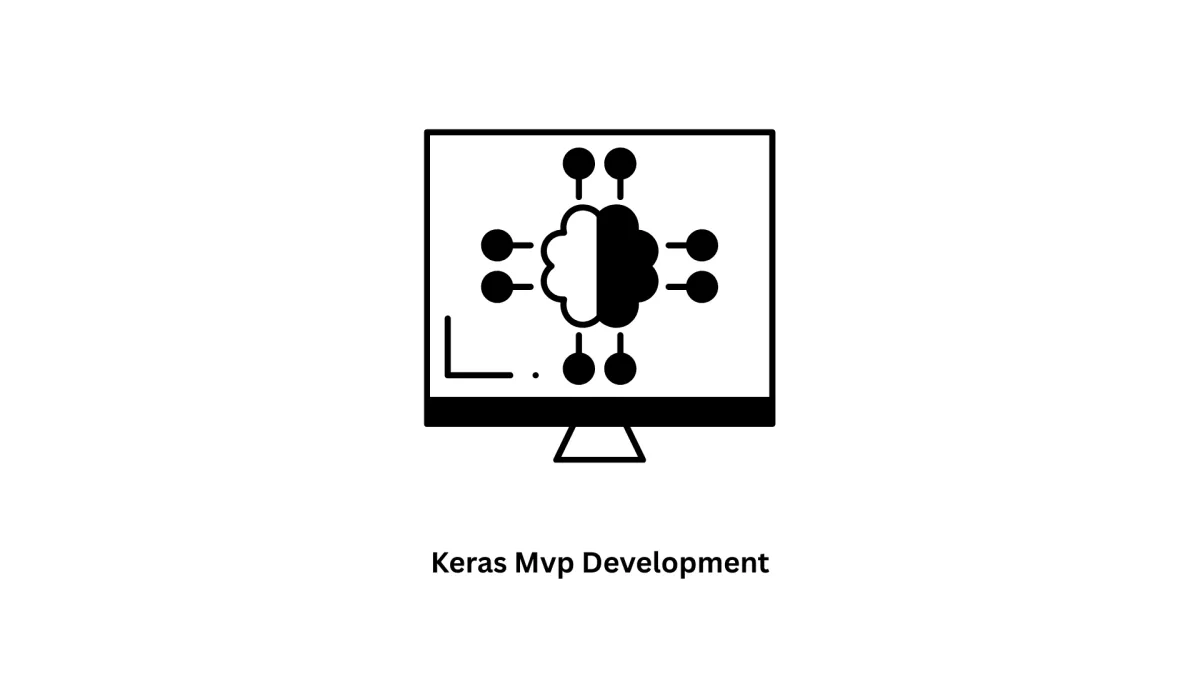 Expert Keras MVP Development Services | Associative