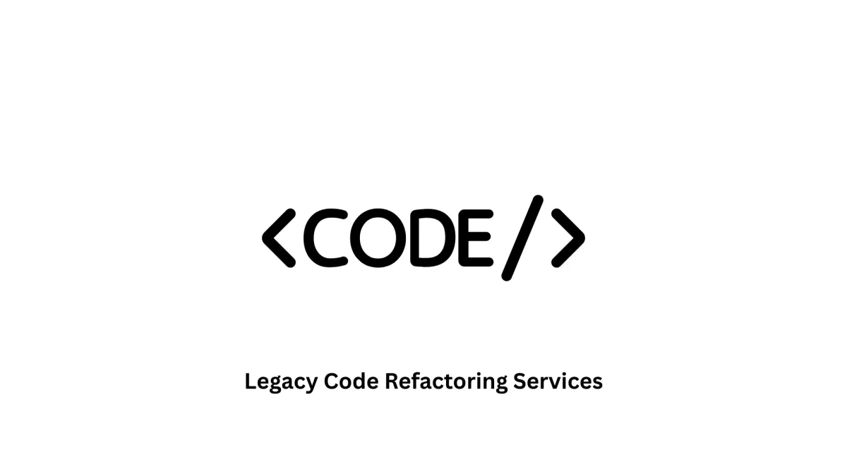 Expert Legacy Code Refactoring Services