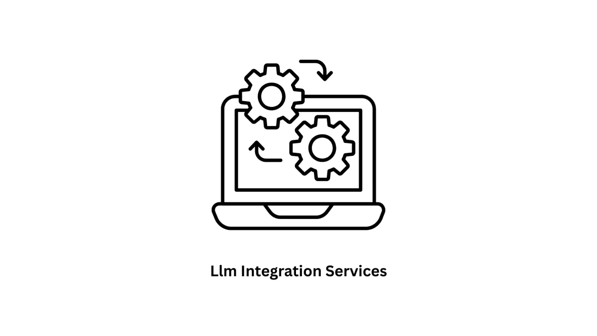 Expert LLM Integration Services & Generative AI Solutions