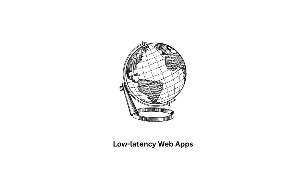 Expert Development for High-Performance, Low-Latency Web Apps