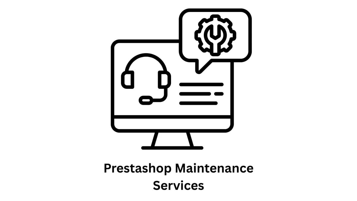 PrestaShop Maintenance Services
